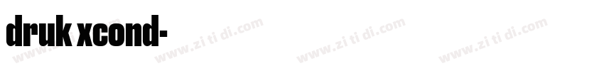 druk xcond字体转换